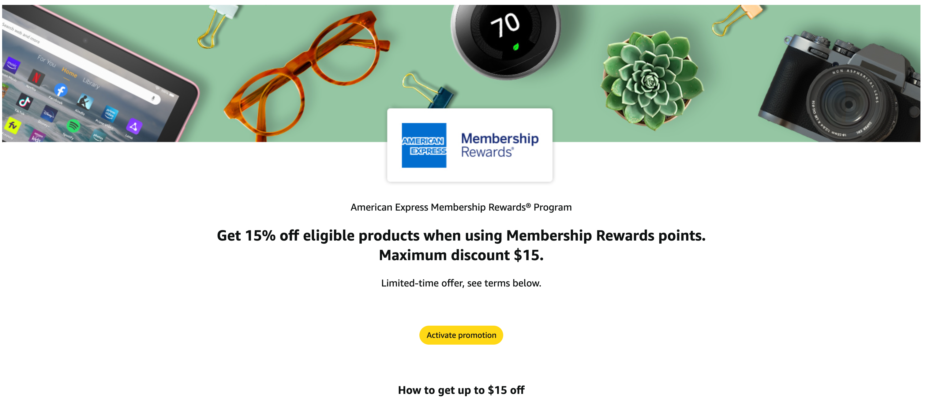 Get 15% off by using American Express Membership Rewards points. AMAZON.COM